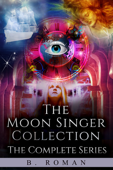 The Moon Singer Collection - The Complete Series - cover