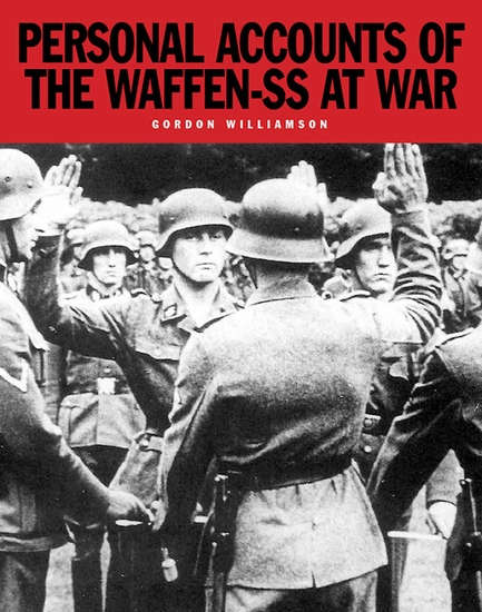 Personal Accounts of the Waffen-SS at War - cover