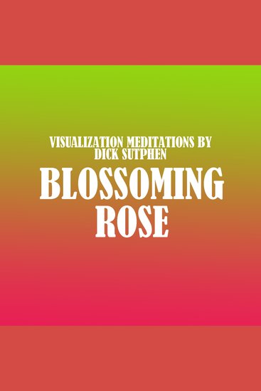 Blossoming Rose - cover