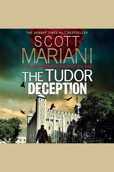 Tudor Deception The: The new and unmissable Sunday Times No1 bestseller (Ben Hope Book 28) - cover