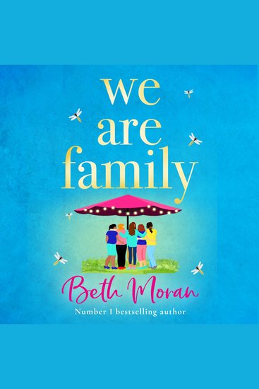 We Are Family - A feel-good read from NUMBER ONE BESTSELLER Beth Moran - cover
