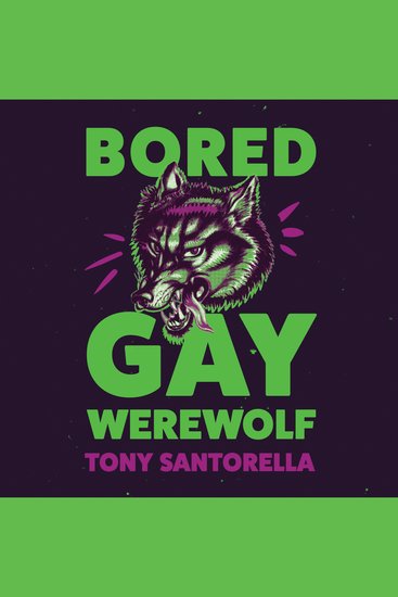 Bored Gay Werewolf - cover