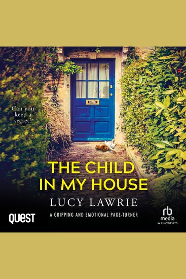 The Child In My House - A gripping and emotional page-turner with a breathtaking twist - cover