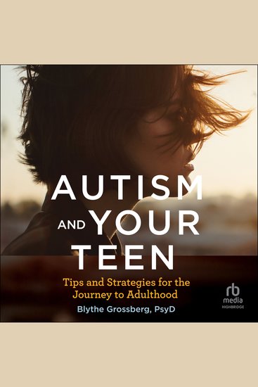 Autism and Your Teen - Tips and Strategies for the Journey to Adulthood - cover