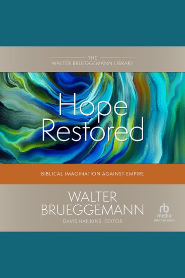 Hope Restored - Biblical Imagination Against Empire - cover