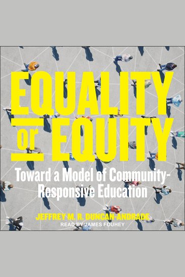Equality or Equity - Toward a Model of Community-Responsive Education - cover