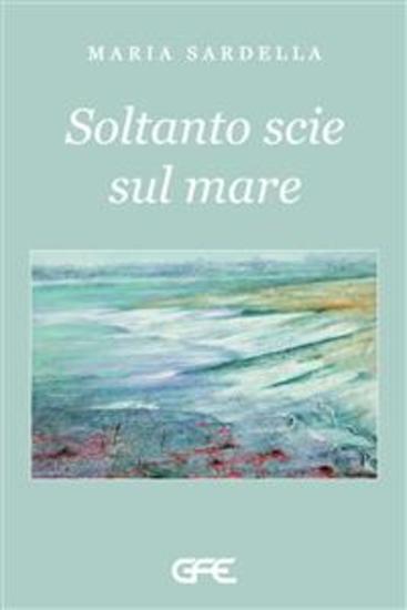 Soltanto scie sul mare - cover