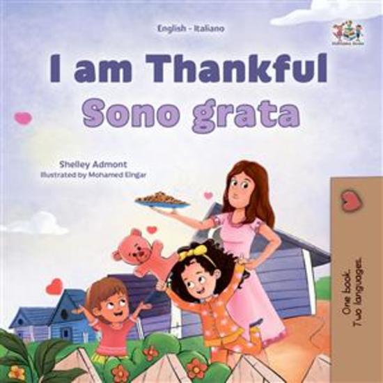 I am Thankful Sono grata (English Italian) - English Italian Bilingual book - cover
