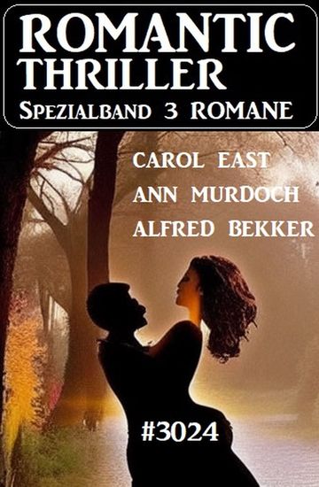 Romantic Thriller Spezialband 3024 - 3 Romane - cover