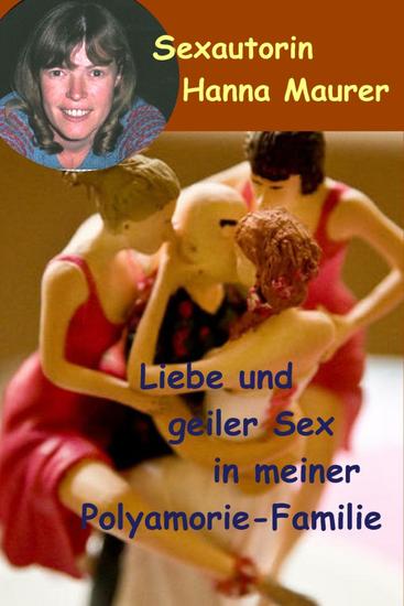 Liebe und geiler Sex in meiner Polyamorie Familie - 10 Buch aus der Serie Mein kleiner Dämon - cover