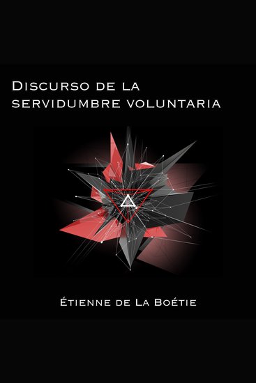 Discurso sobre la servidumbre voluntaria - cover