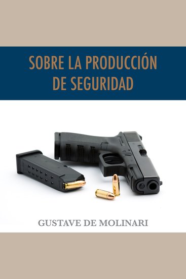 Sobre la producción de seguridad - cover
