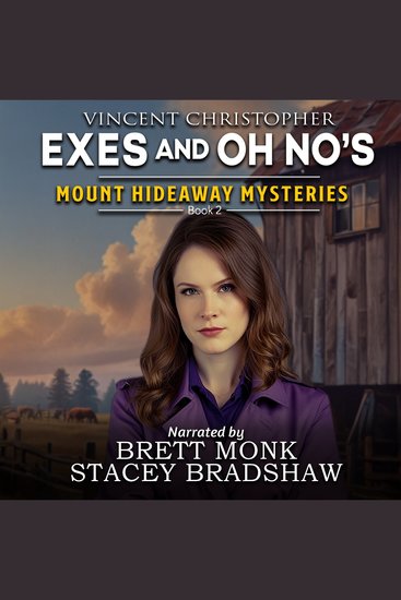 Exes and Oh No's - Mount Hideaway Mysteries Christian Thriller Book 2 - cover