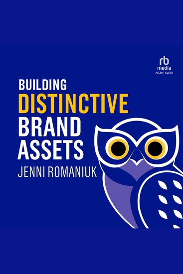 Building Distinctive Brand Assets - cover