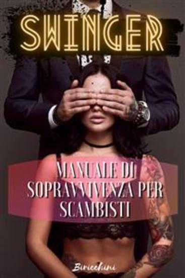 Swinger - Manuale di Sopravvivenza per Scambisti - cover