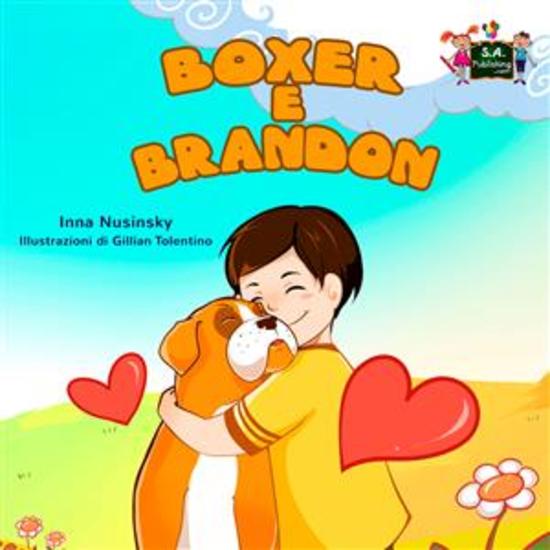 Boxer e Brandon (Italian only) - Italian children's book - cover