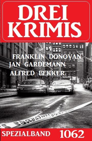 Drei Krimis Spezialband 1062 - cover