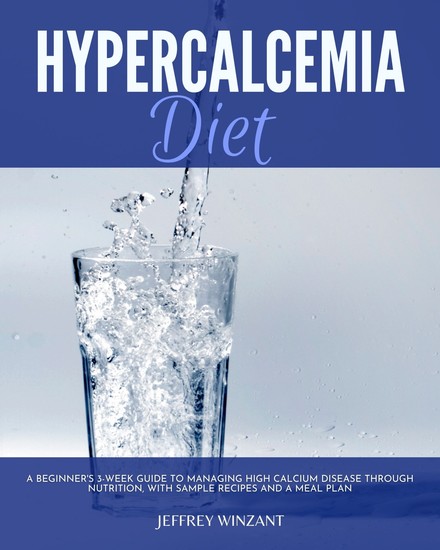 Hypercalcemia Diet Plan - cover