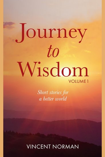 Journey to Wisdom - Short stories for a better world - cover