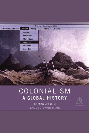 Colonialism - A Global History - cover