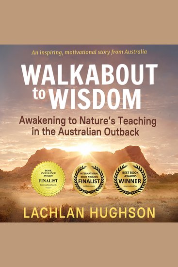 Walkabout to Wisdom - Awakening to Nature's Teaching in the Australian Outback - cover