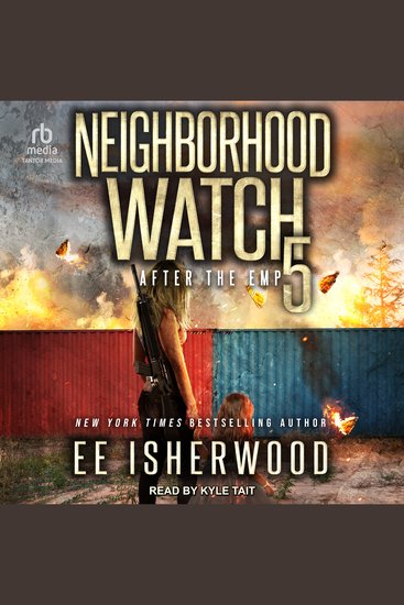 Neighborhood Watch 5 - After the EMP - cover