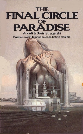 The Final Circle of Paradise - Best Soviet SF - cover