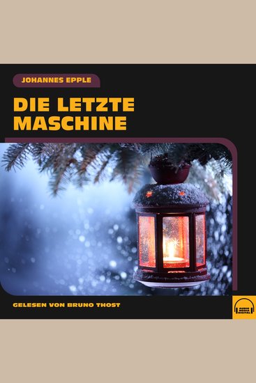 Die letzte Maschine - cover