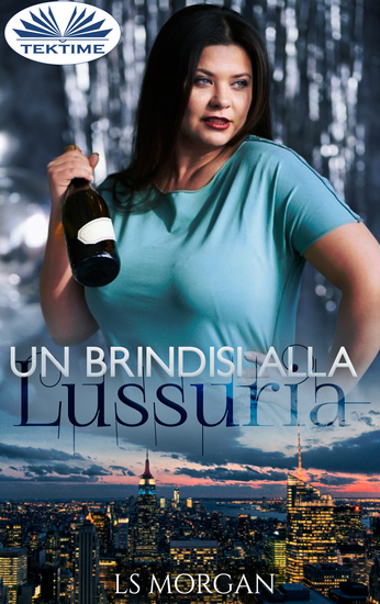 Un Brindisi Alla Lussuria - cover