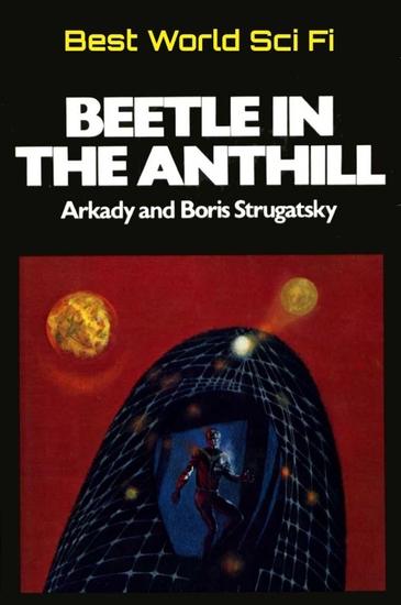 Beetle in the Anthill - Best Soviet SF - cover