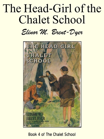 The Head Girl of the Chalet School - cover