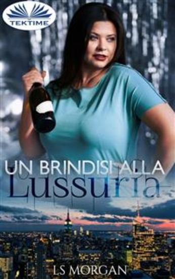 Un Brindisi Alla Lussuria - cover