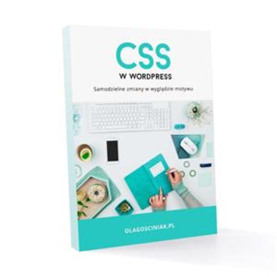 CSS w Wordpress Samodzielne zmiany w wyglądzie motywu - cover
