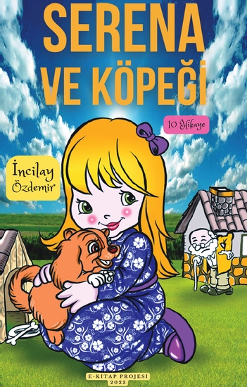 Serena ve Köpeği - (10 Hikaye) - cover