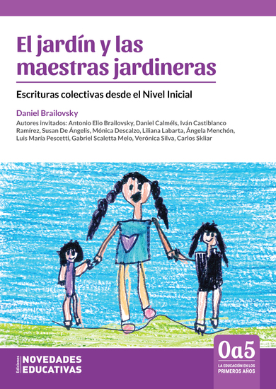 El jardín y las maestras jardineras - Escrituras colectivas desde el Nivel Inicial - cover