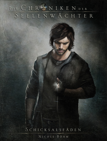 Die Chroniken der Seelenwächter - Band 2: Schicksalsfäden - (Urban Fantasy) - cover