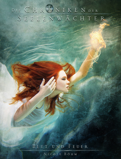Die Chroniken der Seelenwächter - Band 28: Blut und Feuer - cover