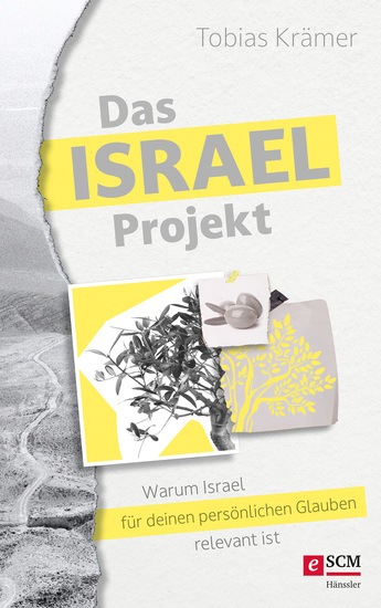 Das Israel-Projekt - Warum Israel für deinen persönlichen Glauben relevant ist - cover