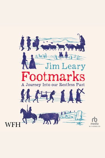 Footmarks - A Journey Into our Restless Past - cover