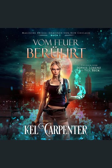 Vom Feuer berührt - Magische Kriege 1 - cover