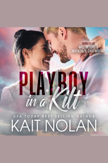 Playboy in a Kilt - An Opposites Attract Fake Engagement Small Town Scottish Romance - cover