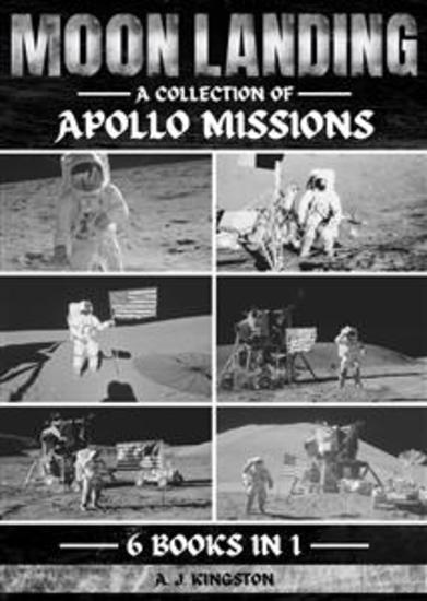 Moon Landing - A Collection Of Apollo Missions - cover