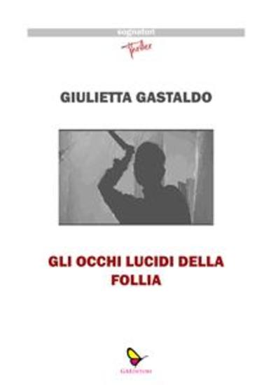 Gli occhi lucidi della follia - cover