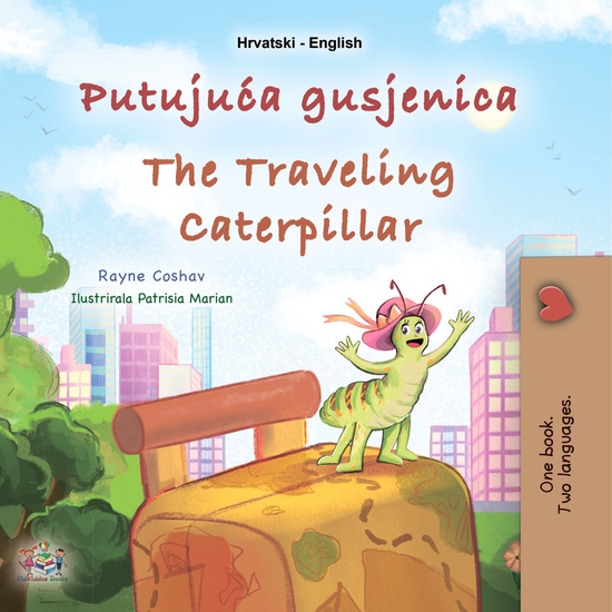 Putujuća gusjenica The traveling caterpillar - cover