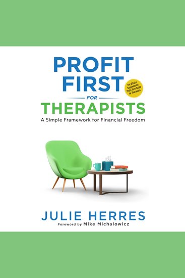 Profit First for Therapists - A Simple Framework for Financial Freedom - cover