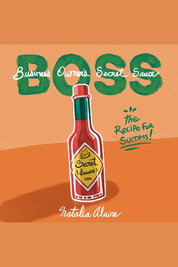 Business Owner's Secret Sauce - The Recipe For Success - cover