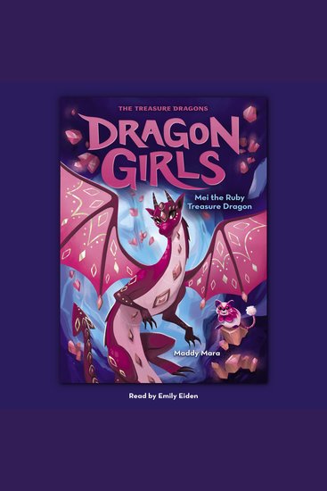Mei the Ruby Treasure Dragon (Dragon Girls #4) - cover