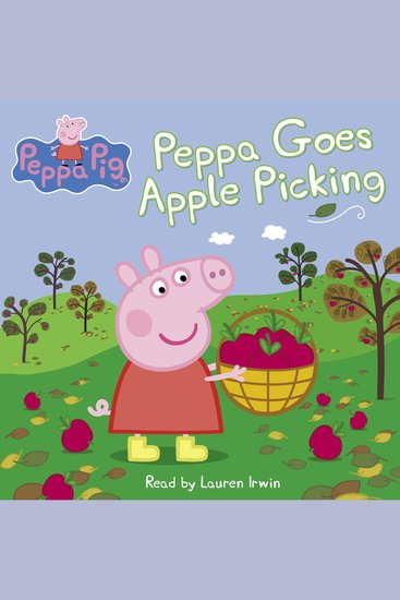 Peppa Goes Apple Picking (Peppa Pig) - cover