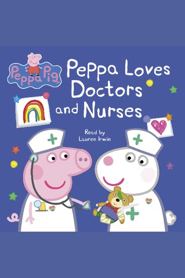 Peppa Loves Doctors and Nurses (Peppa Pig) - cover