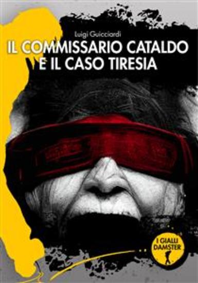 Il commissario Cataldo e il caso Tiresia - cover